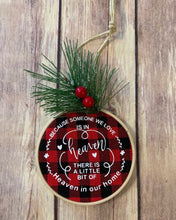 Load image into Gallery viewer, Because someone we love is in heaven there is a little bit of heaven in our home ornament Memorial Gift