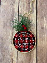 Load image into Gallery viewer, Because someone we love is in heaven there is a little bit of heaven in our home ornament Memorial Gift