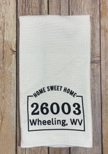 Load image into Gallery viewer, Home Sweet Home, Zip Code, Home Town,State,Personalized Dish Towel Gift