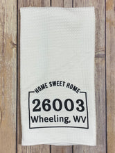 Load image into Gallery viewer, Home Sweet Home, Zip Code, Home Town,State,Personalized Dish Towel Gift