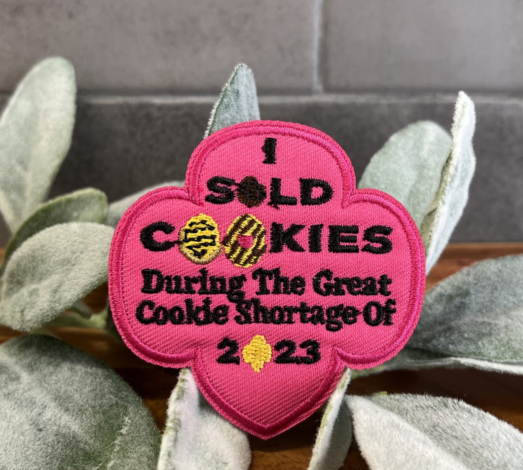 2023 Cookie Patch I sold Cookies During the great Cookie shortage of 2023