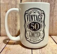 Load image into Gallery viewer, 30th/40th/50th/60th/70th Birthday Gift Vintage 50th birthday Mug (YOU PICK)
