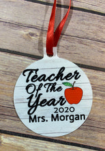 Load image into Gallery viewer, Teacher of the year Personalized Christmas Ornament
