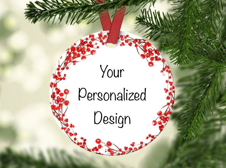 Personalized Christmas Ornament, Custom Christmas ornament design,Your own text