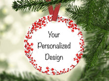 Load image into Gallery viewer, Personalized Christmas Ornament, Custom Christmas ornament design,Your own text
