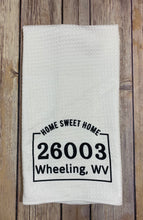 Load image into Gallery viewer, Home Sweet Home, Zip Code, Home Town,State,Personalized Dish Towel Gift
