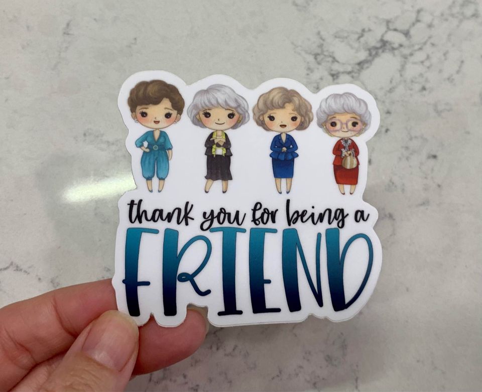 Thank you for being a friend Golden Girl Sticker